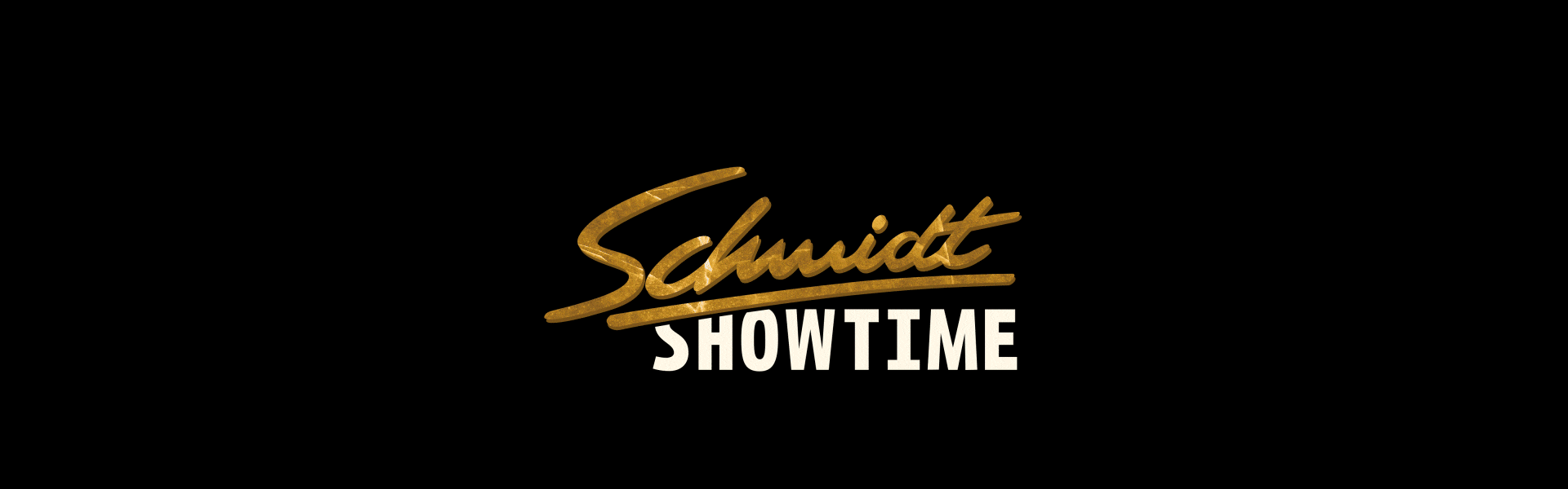 Schmidt Showtime